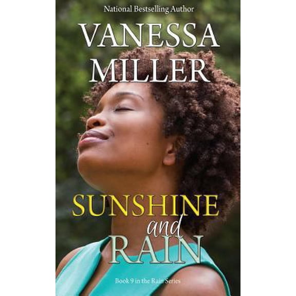 Pre-Owned Sunshine And Rain (Paperback) by Vanessa Miller