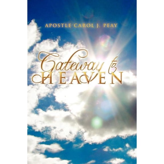 Gateway to Heaven (Paperback)