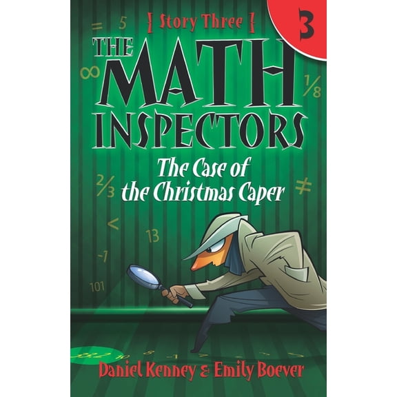 The Math Inspectors 3: The Case of the Christmas Caper, (Paperback)