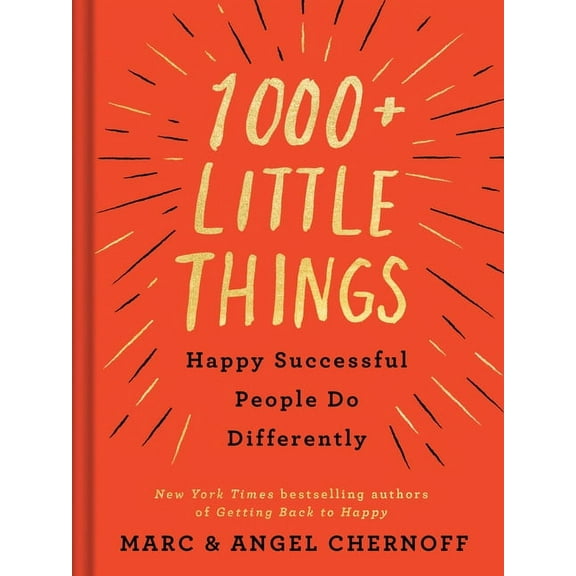 1000 Little Things Happy Successful People Do Differently, (Hardcover)