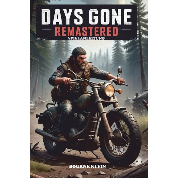 Days Gone Remastered: Spielanleitung, (Paperback)