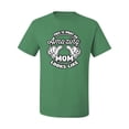 thumbnail image 2 of Wild Bobby, This is What an Amazing Mom Looks Like, Mother's Day, Men Graphic T-Shirt, Kelly, Small, 2 of 3