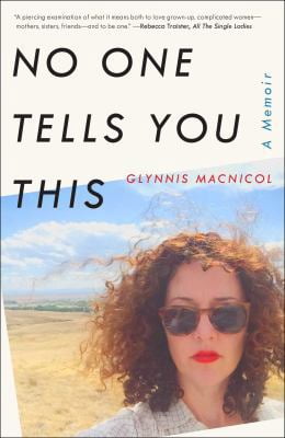 Pre-Owned No One Tells You This: A Memoir (Hardcover) 1501163132 ...