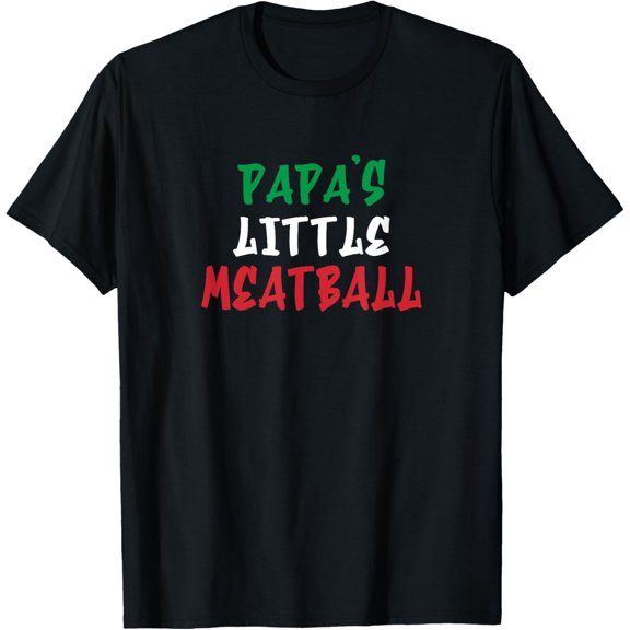 Papa's Little Meatball, I'm A Little Meatball Group Tees T-Shirt tee