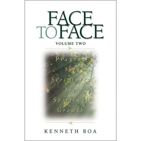Face to Face (Paperback Zondervan): Face to Face: Praying the Scriptures for Spiritual Growth (Paperback)