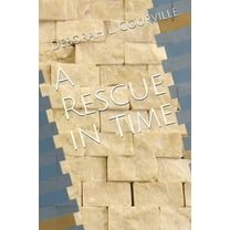A Rescue in Time (Paperback)