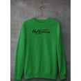 thumbnail image 3 of Happy Halloween Calligraphy. Sweatshirt Women -Image by Shutterstock, Female Small, 3 of 4