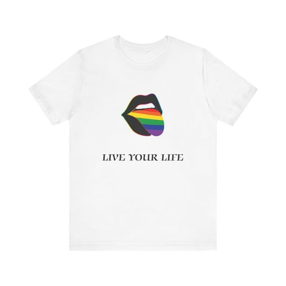 LIVE YOUR  LIFE - Unisex Jersey Short Sleeve Tee