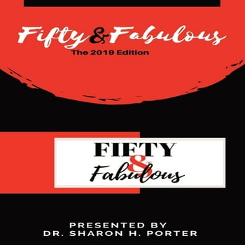 Fifty & Fabulous: The 2019 Edition (Paperback)