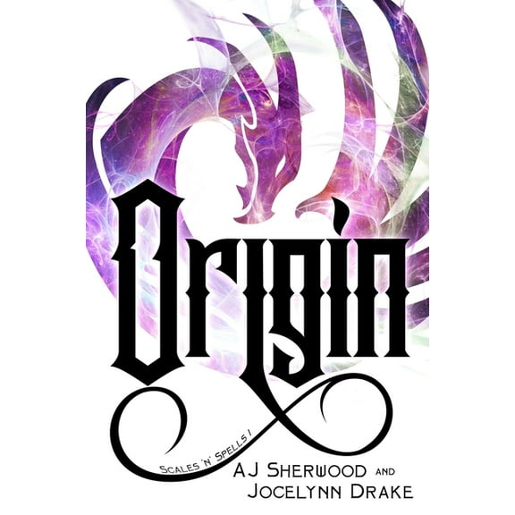 Scales 'n' Spells: Origin (Paperback)