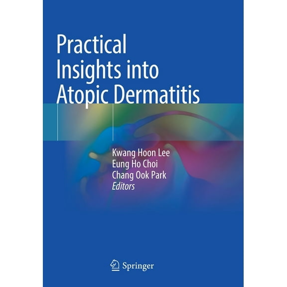Practical Insights Into Atopic Dermatitis, (Paperback)