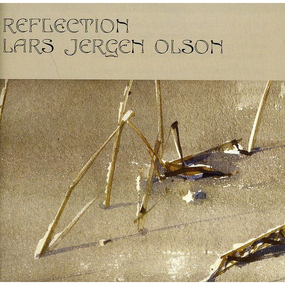 Lars Olson Jergen - Reflection - Music & Performance - CD