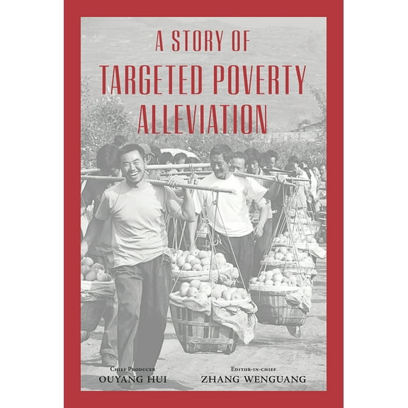 A Story of Targeted Poverty Alleviation (Hardcover)