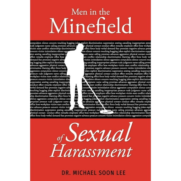 Men in the Minefield of Sexual Harassment