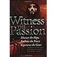 thumbnail image 2 of Witness The Passion, 2 of 2