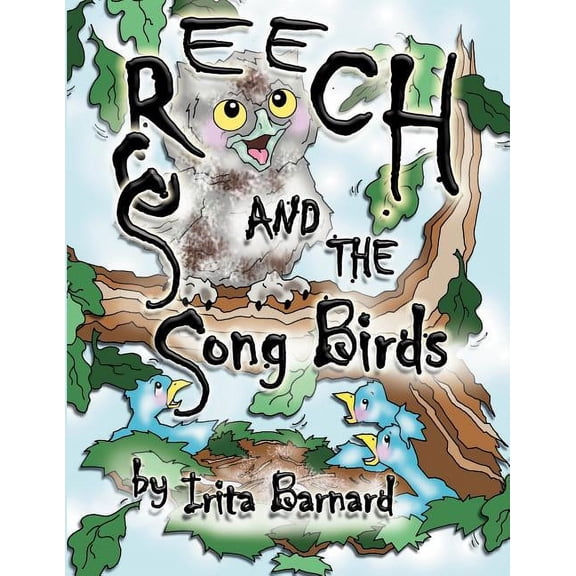Screech and the Song Birds, (Paperback)
