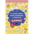 thumbnail image 1 of El gran libro para aprender a dibujar kawaii, de Yuu, 2026, 1 of 3