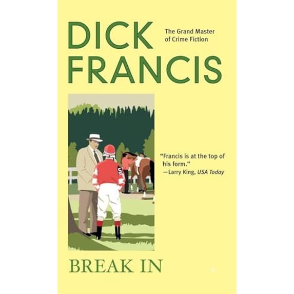Pre-Owned Break in (Dick Francis Novel) Paperback