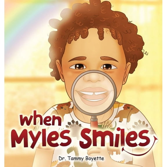When Myles Smiles, (Hardcover)