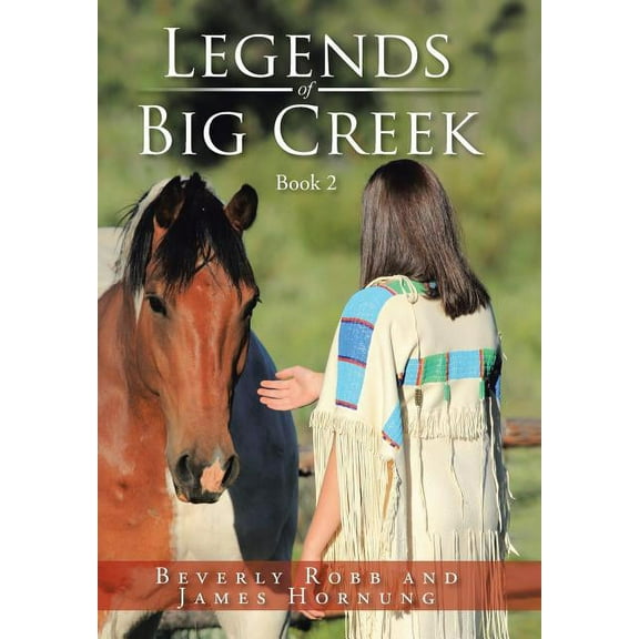 Legends of Big Creek