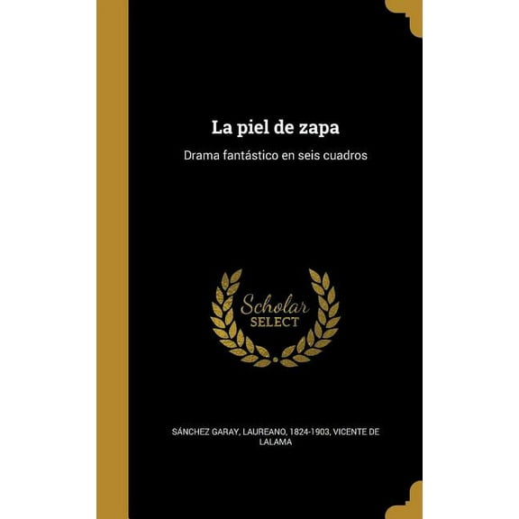 La piel de zapa (Hardcover)