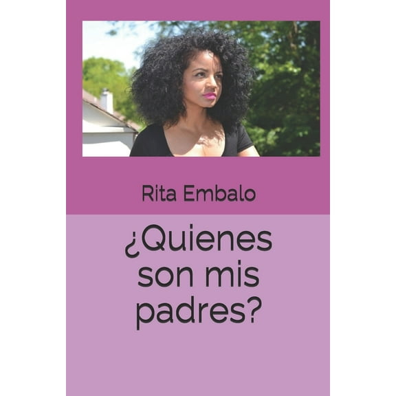 ¿Quienes son mis padres? (Paperback)