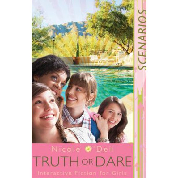 Pre-Owned Truth or Dare: Interactive Fiction for Girls (Scenarios) (Paperback) 1602603995 9781602603998