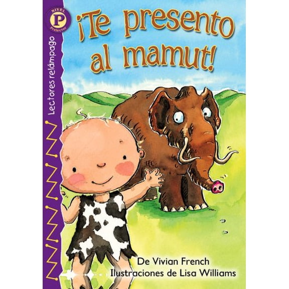 Pre-Owned Lectores Relampago: Level P: Te Presento al Mamut! (Paperback)