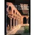 thumbnail image 1 of Pre-Owned A Walk Through the Cloisters (Paperback) 0870995332 9780870995330, 1 of 1