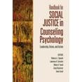 thumbnail image 2 of Handbook for Social Justice in Counseling Psychology Leadership, Vision, And Action, 2 of 2