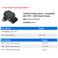 thumbnail image 2 of Throttle Position Sensor - Compatible with 1997 - 2004 Toyota Tacoma 1998 1999 2000 2001 2002 2003, 2 of 2