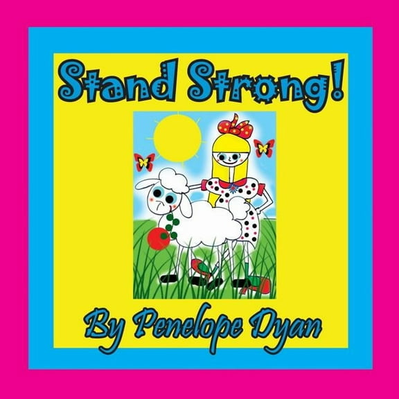 Stand Strong!, (Paperback)