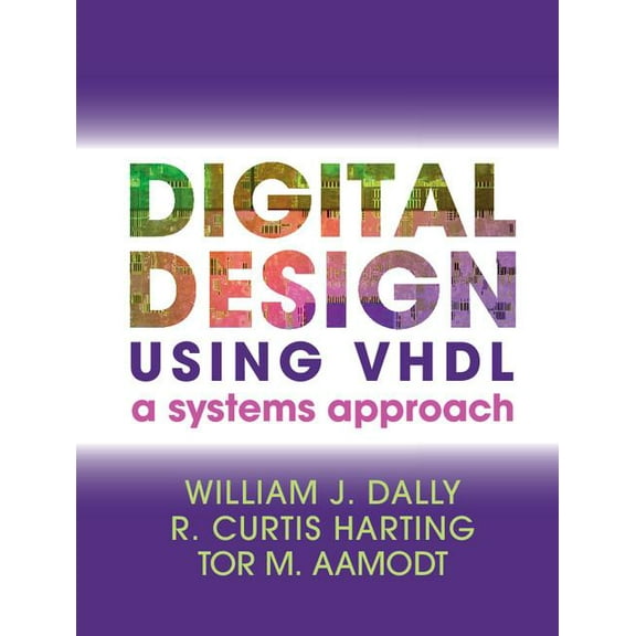Digital Design Using VHDL, (Hardcover)