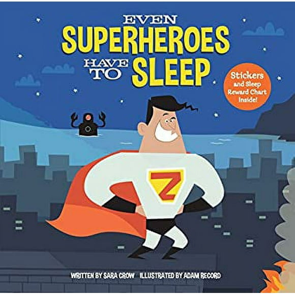Even Superheroes Have to Sleep 9780399558061 Used / Pre-owned