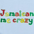 thumbnail image 2 of CafePress - Jamaican Me Crazy Baby Light Bodysuit - Baby Light Bodysuit, Size Newborn - 24 Months, 2 of 4