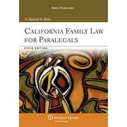 Pre-Owned California Family Law for Paralegals, Fifth Edition (Paperback) 0735570973 9780735570979