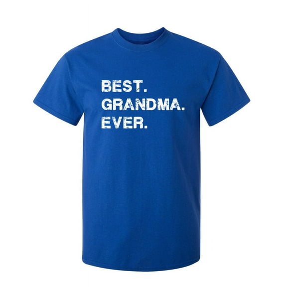 Best Grandma Sarcastic Humor Graphic Novelty Super Soft Ring Spun Funny T Shirt