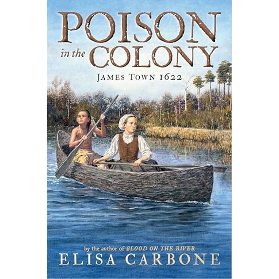 Pre-Owned Poison in the Colony: James Town 1622 (Hardcover)