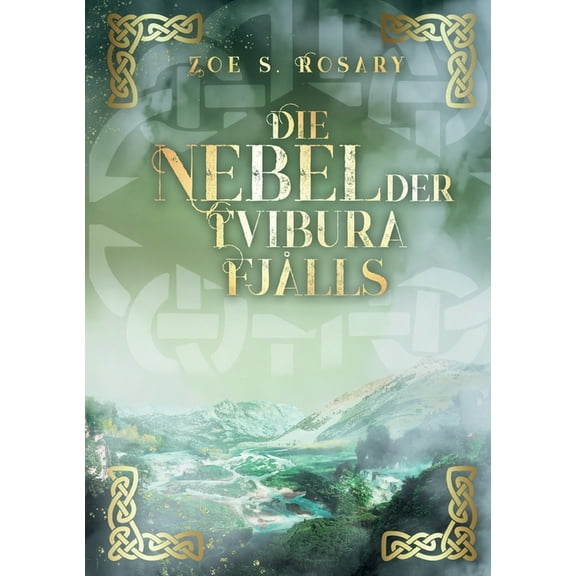 Die Nebel der Tvibura FjÃ¥lls, (Paperback)