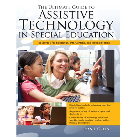 Ultimate Guide to Assistive Technology in Special Education -