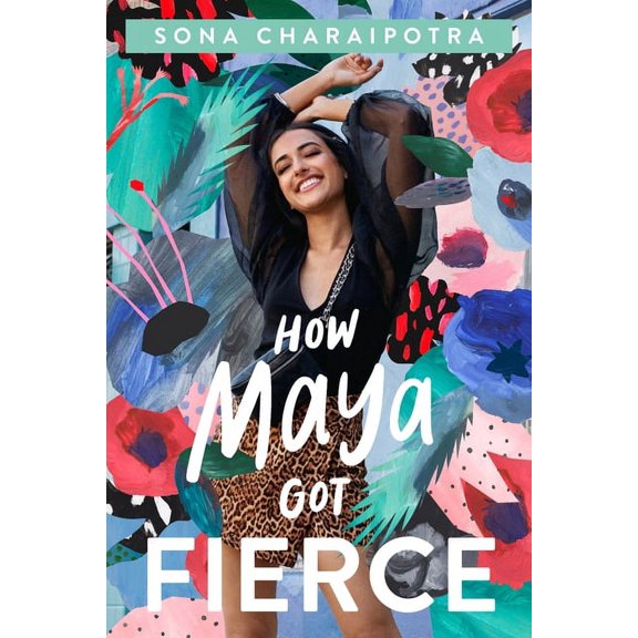 How Maya Got Fierce, (Hardcover)