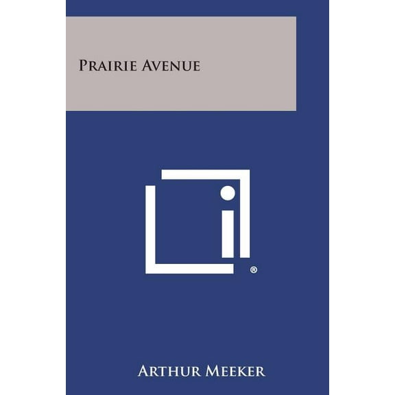 Prairie Avenue (Paperback)