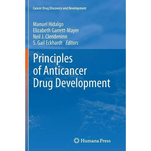 Cancer Drug Discovery & Development Principles of Anticancer Drug Development, (Paperback)