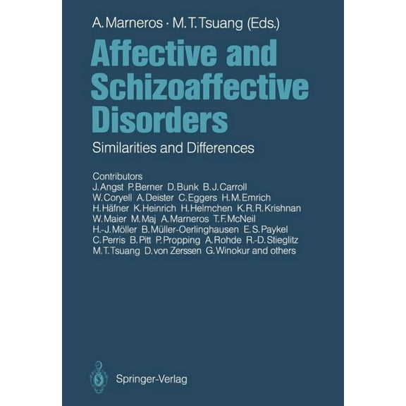 Affective and Schizoaffective Disorders: Similarities and Differences, (Paperback)