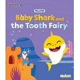 thumbnail image 1 of Pre-Owned Baby Shark and the Tooth Fairy - Official PINKFONG Authorised Title (Paperback) 1912841665 9781912841660, 1 of 1