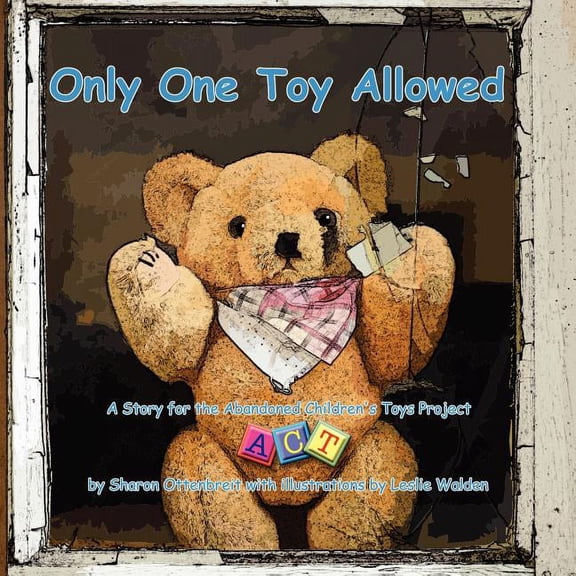 Only One Toy Allowed, (Paperback)