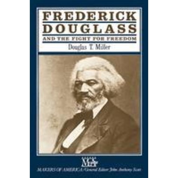 Pre-Owned Frederick Douglass and the Fight for Freedom (Hardcover) 0816016178 9780816016174