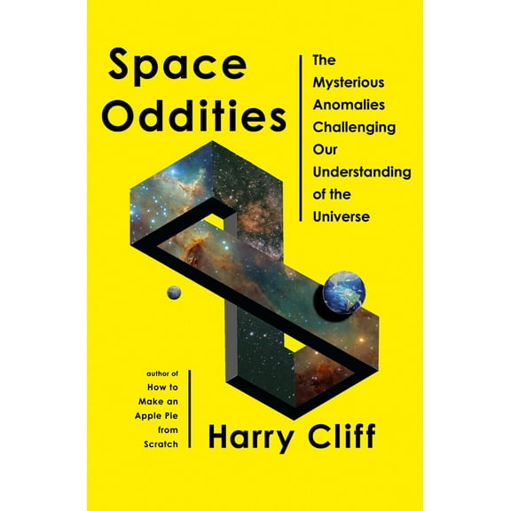 Pre-Owned Space Oddities: The Mysterious Anomalies Challenging Our Understanding of the Universe (Hardcover) 0385549032 9780385549035