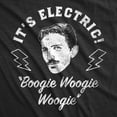 thumbnail image 2 of Mens Funny T Shirts Its Electric Boogie Woogie Woogie Sarcastic Nikola Tesla Graphic Tee for Men Graphic Tees, 2 of 9