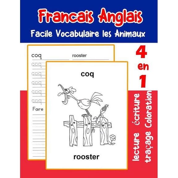 Vocabulaire Les Animaux Pour Decrire Une Image En Francais: Francais Anglais Facile Vocabulaire les Animaux : De base français fiche de vocabulaire pour les enfants a1 a2 b1 b2 c1 c2 ce1 ce2 cm1 cm2 (Series #1) (Paperback)